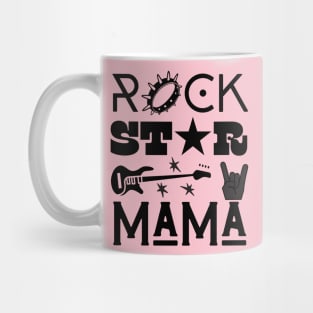 Rock Star Mama Mug